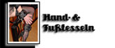 Hand und Fußfesseln