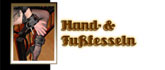 Hand und Fufesseln